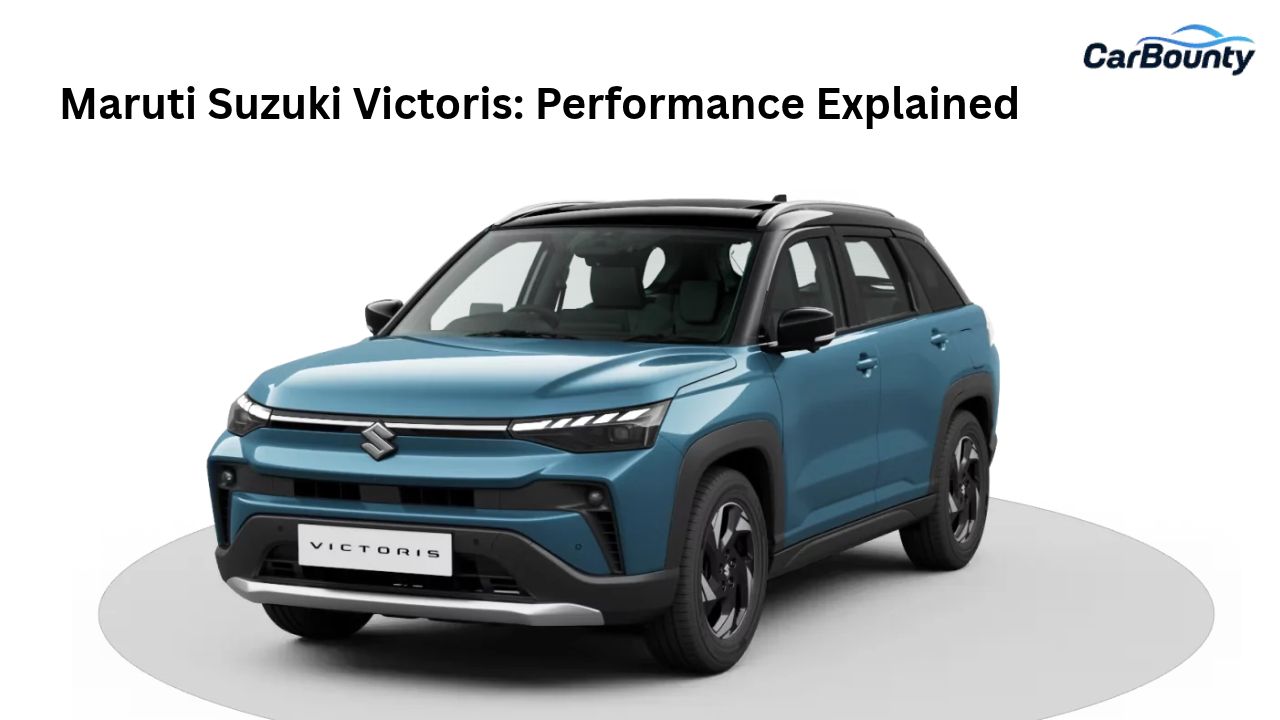 Maruti Suzuki Victoris: Performance Explained